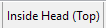 5. Inside Head (Top) tab